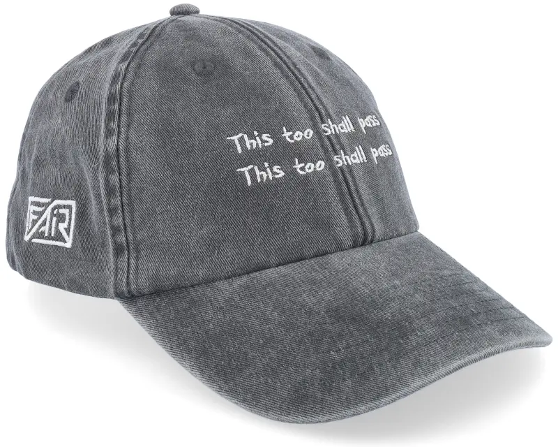 Fair This Too Shall Pass Black Dad Cap online