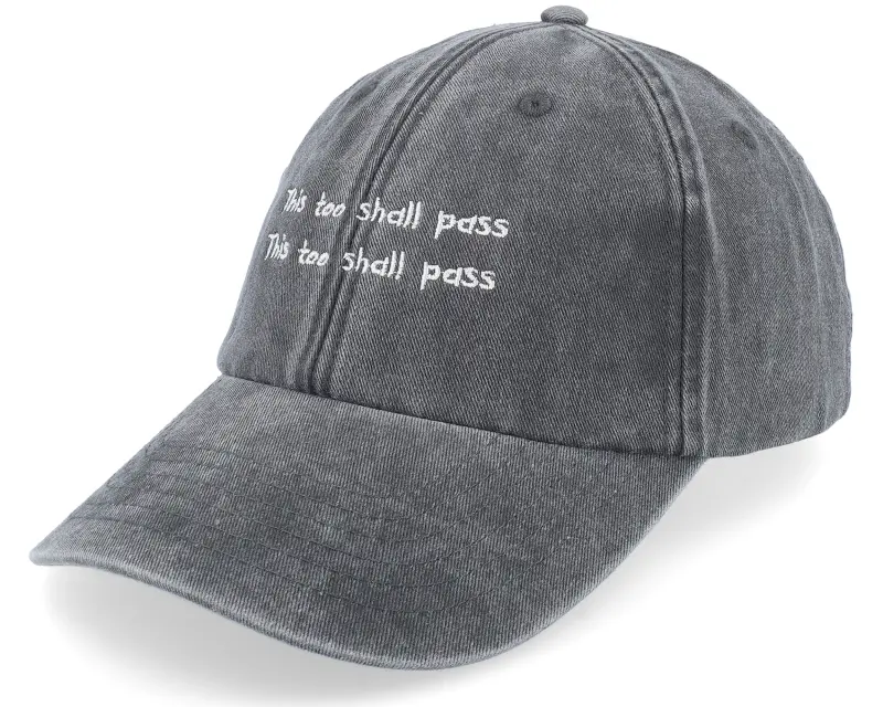 Fair This Too Shall Pass Black Dad Cap online